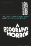 Simon Loxley A Geography of Horror