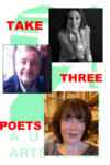 Take Three Poets